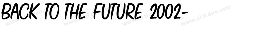 Back to the future 2002字体转换